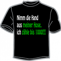 0398-NIM DIE HAND AUS MEINER HOSE,...  1000!!!