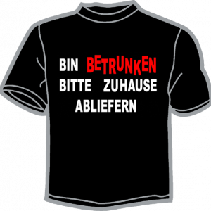 0488-BIN BETRUNKEN BITTE ZUHAUSE... 