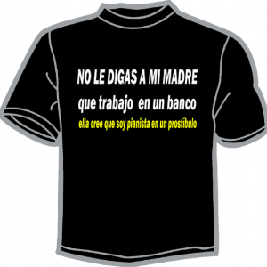 1505-NO LE DIGAS A MI MADRE... 