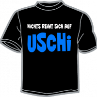 0391-NICHTS REIMT SICH AUF USCHI 