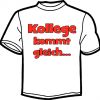 1159-KOLLEGE KOMMT GLEICH... 
