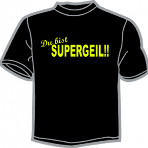 1143-DU BIST SUPERGEIL 