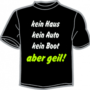 0409-KEIN HAUS... ABER GEIL! 