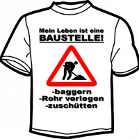 0166-MEIN LEBEN IST EINE BAUSTELLE!... ZUSCHÜTTEN 