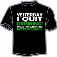 0778-YESTERDAY I QUIT DRINKING... COMEBACK!