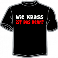 0493-WIE KRASS IST DAS DENN