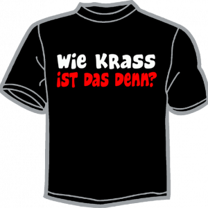 0493-WIE KRASS IST DAS DENN