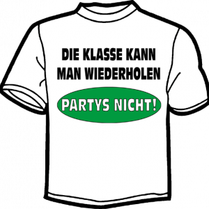 1246-DIE KLASSE KANN MAN WIEDERHOLEN PARTYS NICHT!