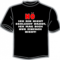 0678-NÖ ICH BIN NICHT SCHLECHT DRAUF. 